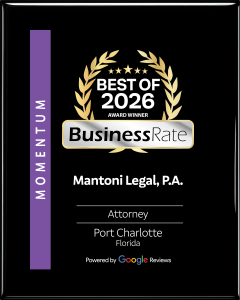 Plaque from BusinessRate where Mantoni Legal was voted the Best of 2026 Attorney in Port Charlotte, FL